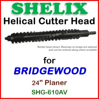 SHELIX for BRIDGEWOOD 24'' Planer, SHG-610AV