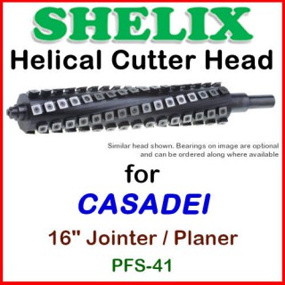 SHELIX for CASADEI 16'' Planer, PFS-41 Jointer-Planer