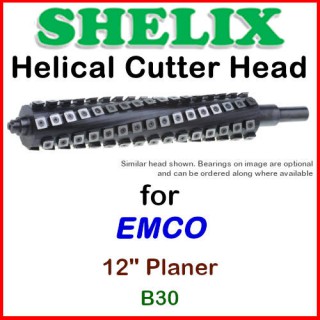 SHELIX for EMCO 12'' Planer, B30