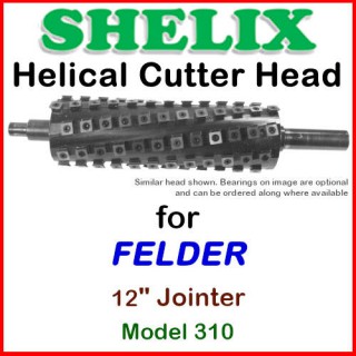 SHELIX for FELDER 12'', Model 310 Planer and Jointer COMBO