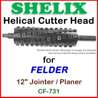 SHELIX for FELDER 12'' Jointer-Planer Combo, Model CF-731