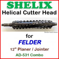 SHELIX for FELDER 12'', AD-531 Planer and Jointer COMBO