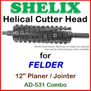 SHELIX for FELDER 12'', AD-531 Planer and Jointer COMBO