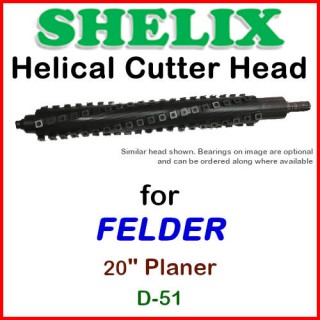 SHELIX for FELDER 20'' Planer, D-51
