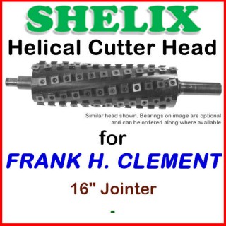 SHELIX for FRANK H. CLEMENT 16'' Jointer
