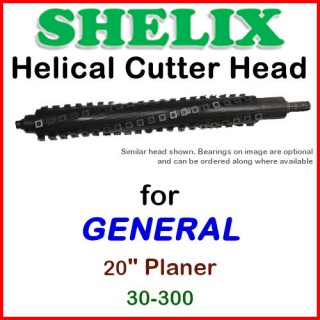 SHELIX for GENERAL 20'' Planer, 30-300 SHELIX for GENERAL 20'' Planer, 30-300