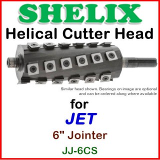 SHELIX for JET 6'' Jointer, JJ-6CS