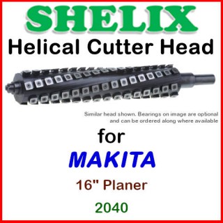 SHELIX for MAKITA 16'' Planer, 2040 SHELIX for MAKITA 16'' Planer, 2040