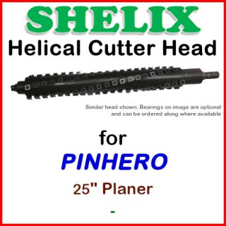 SHELIX for PINHERO 25'' Planer