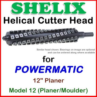 SHELIX for POWERMATIC 12'' Planer, Model 12 (Planer-Moulder)