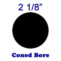 Coned Bore: 2 1/8